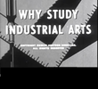 Why Study Industrial Arts?
