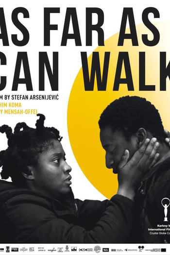 Poster de Filme AS FAR AS I CAN WALK (2021)