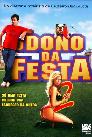 Poster 5 de Filme O Dono da Festa 2 (2006)