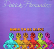 Patrick Hernandez: Born to Be Alive