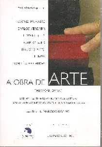 A Obra de Arte (A Obra de Arte)