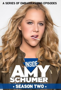 Inside Amy Schumer (2ª Temporada) - Poster / Capa / Cartaz - Oficial 1