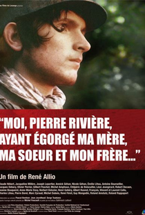 Eu, Pierre Rivière, que Degolei Minha Mãe, Minha Irmã e Meu Irmão... - Poster / Capa / Cartaz - Oficial 1