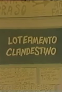 Loteamento Clandestino - Poster / Capa / Cartaz - Oficial 1