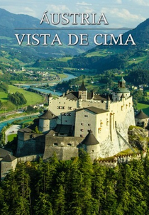 Áustria Vista de Cima (Über Österreich - Juwele des Landes)