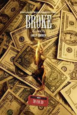 Poster 2 de Filme Broke (2012)