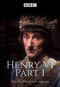 Henrique VI, Parte 1 (Henry VI, Part 1)