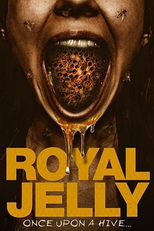 Royal Jelly (Royal Jelly)