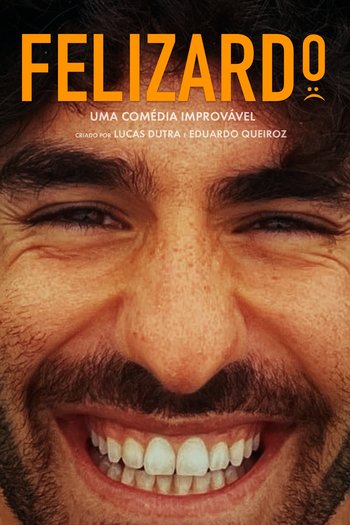 Poster de Série Felizardo (2026)