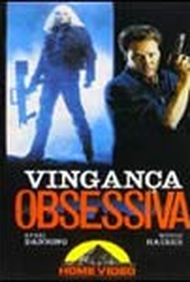 Vingança Obsessiva - Poster / Capa / Cartaz - Oficial 1