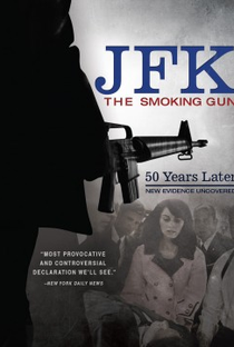 JFK: The Smoking Gun - Poster / Capa / Cartaz - Oficial 1
