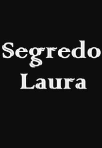 O Segredo de Laura (O Segredo de Laura)