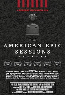 The American Epic Sessions (The American Epic Sessions)