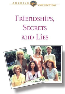 Amizades, Segredos e Mentiras (Friendships, Secrets and Lies)