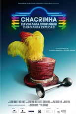 Chacrinha: Eu Vim Para Confundir e Não Para Explicar (Chacrinha: Eu Vim Para Confundir e Não Para Explicar)