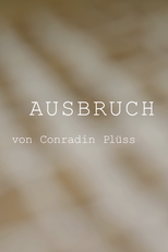 Ausbruch (Ausbruch)