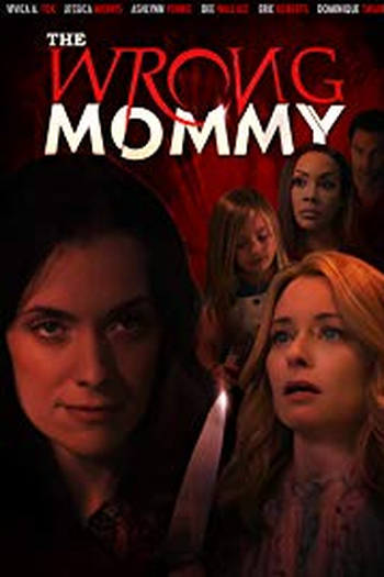  de Filme A Mãe Errada (2019)