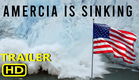 America is sinking movie trailer 2024