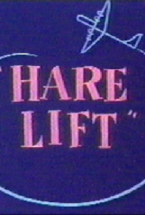 Hare Lift - Poster / Capa / Cartaz - Oficial 1