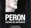 Perón: Sinfonia del Sentimiento