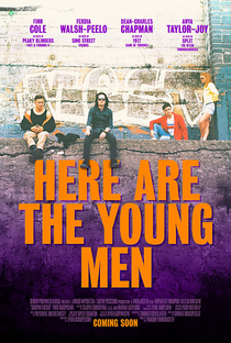 Here Are the Young Men - Poster / Capa / Cartaz - Oficial 1