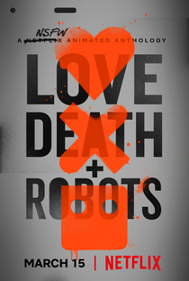 Amor, Morte e Robôs (Volume 1) - Poster / Capa / Cartaz - Oficial 1