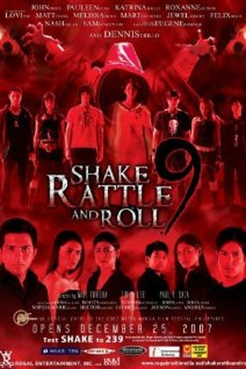 Poster de Filme Shake, Rattle & Roll 9 (2007)