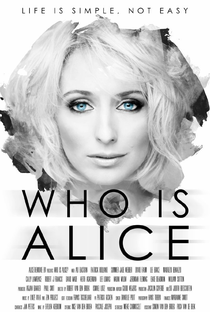 Who Is Alice? - Poster / Capa / Cartaz - Oficial 1