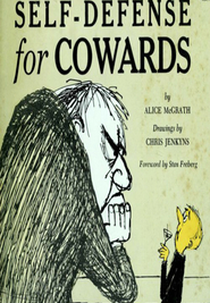 Self Defense… for Cowards (Self Defense… for Cowards)
