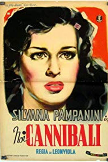 Poster de Filme Nós, Os Canibais (1953)