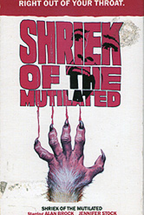 Shriek of the Mutilated - Poster / Capa / Cartaz - Oficial 3