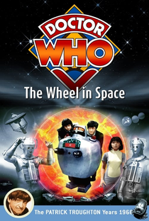 Doctor Who: The Wheel in Space - Poster / Capa / Cartaz - Oficial 1