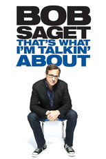 Bob Saget: That's What I'm Talkin' About (Bob Saget: That's What I'm Talkin' About)