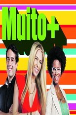 Muito + (Muito +)