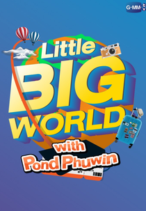 LittleBIGworld with Pond Phuwin (LittleBIGworld with Pond Phuwin)