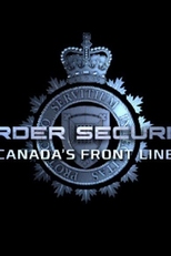 Barrados na Fronteira: Canadá (2ª Temporada) (Border Security: Canada's Front Line (Season 2))