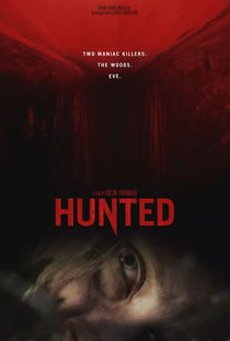 Hunted - Quem Tem Medo do Lobo Mau? - Poster / Capa / Cartaz - Oficial 2