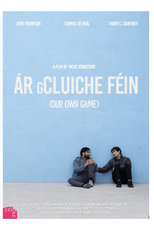 Our Own Game (Ár gCluiche Féin)
