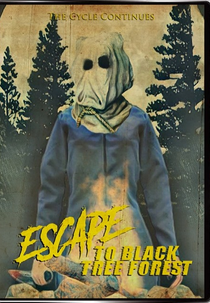 Escape To Black Tree Forest (Escape To Black Tree Forest)