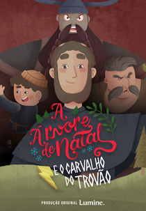 A Árvore de Natal e o Carvalho do Trovão (A Árvore de Natal e o Carvalho do Trovão)