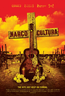 Narco Cultura - Poster / Capa / Cartaz - Oficial 2