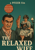The Relaxed Wife (The Relaxed Wife)