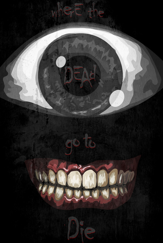 Poster 2 de Filme Where the Dead Go to Die (2012)