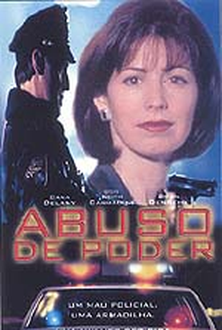 Poster 1 de Filme Abuso de Poder (1999)