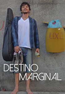 Destino Marginal (Destino Marginal)