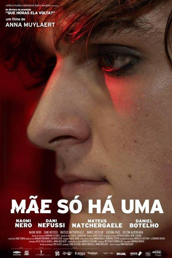  de Filme Mãe Só Há Uma (2016)