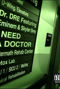Dr. Dre Feat. Eminem & Skylar Grey - I Need a Doctor - Poster / Capa / Cartaz - Oficial 1