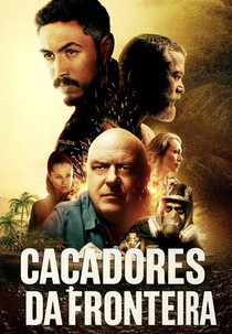 Caçadores da Fronteira (Border Hunters)