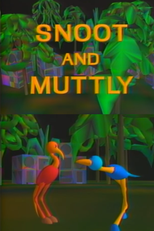 Snoot and Muttly (Snoot and Muttly)