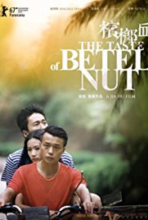 The Taste of Betel Nut - Poster / Capa / Cartaz - Oficial 1